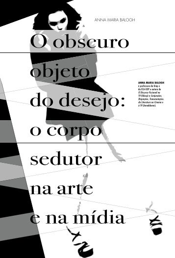 O obscuro objeto do desejo: o corpo sedutor na arte e na mídia - USP