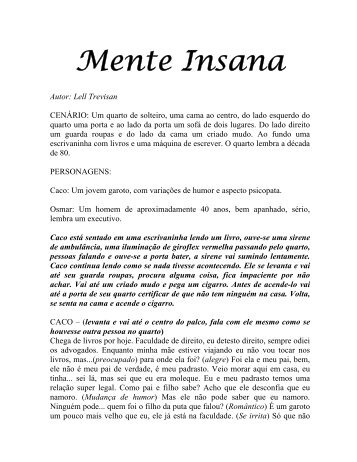 Mente Insana - Lell Trevisan - Cia. Atelie das Artes