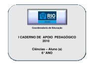 I CADERNO DE APOIO PEDAGÓGICO 2010 Ciências – Aluno (a) 6 ...