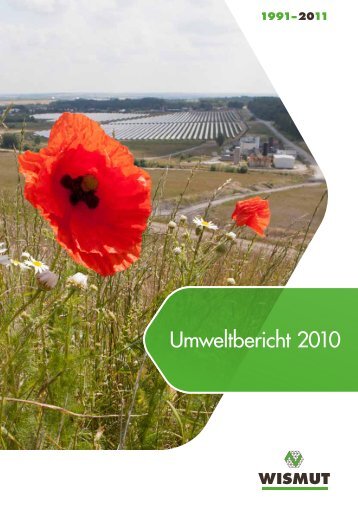 Umweltbericht 2010 (als *.pdf; 14,3  MB) - Wismut GmbH