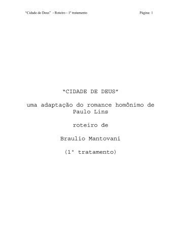 Cidade de Deus, de Bráulio Mantovani - Roteiro de Cinema