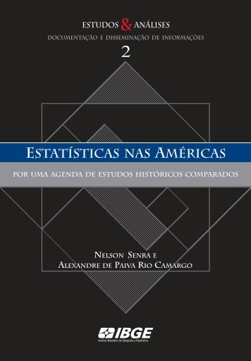 STATÍSTICAS NAS MÉRICAS - Biblioteca - IBGE