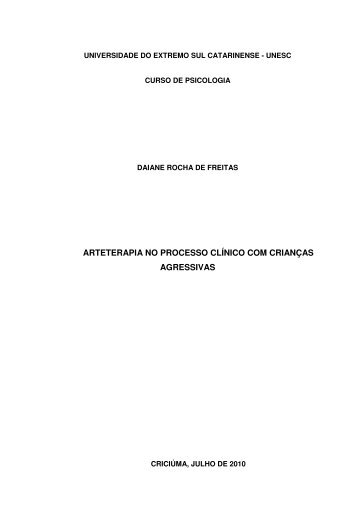 arteterapia no processo clínico com crianças ... - Acervo - Unesc