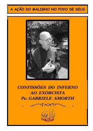 confissoes do inferno - padre gabriele amorth - Salve Rainha