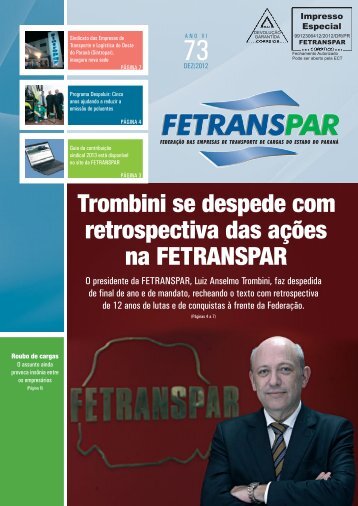 Trombini se despede com retrospectiva das ações na FETRANSPAR