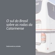 O sul do Brasil sobre as rodas da Catarinense