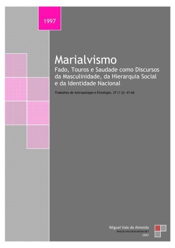 Marialvismo - Miguel Vale de Almeida