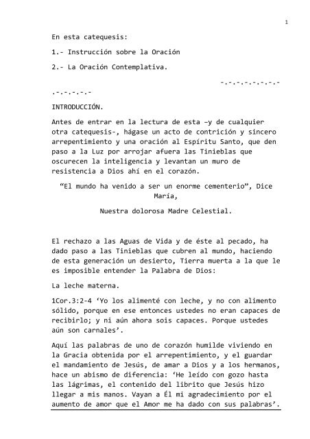 En esta catequesis: 1.- Instrucción sobre la Oración 2.- La Oración ...