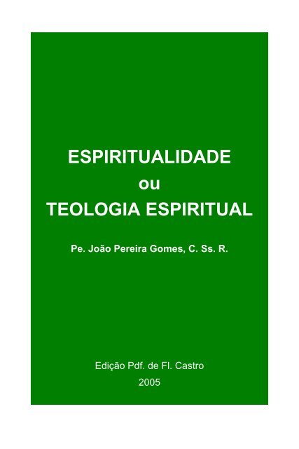 Introdução à Mística e aos Místicos e Revista de Espiritualidade