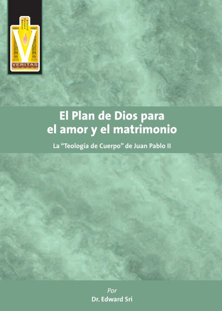 El Plan de Dios para el amor y el matrimonio La - Knights of ...