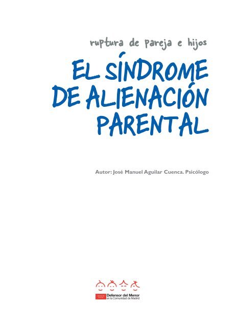 El Síndrome de Alienación Parental