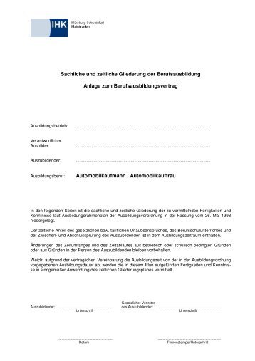 Sachliche und zeitliche Gliederung der Berufsausbildung Anlage zum