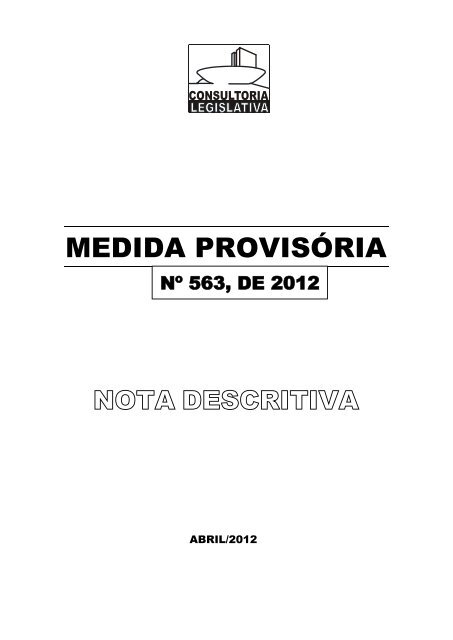 Medida Provisória nº 563, de 2012 - Câmara dos Deputados