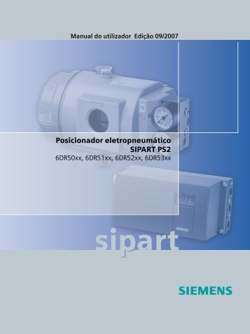 SIPART PS2 ﻿com e sem sistema de comunicação HART - Siemens