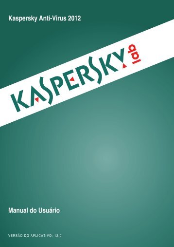 Kaspersky Anti-Virus 2012 - Kaspersky Lab