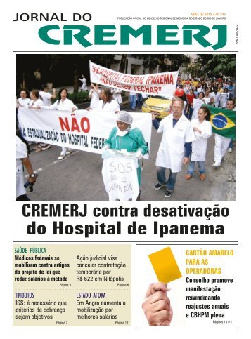 CREMERJ contra desativação do Hospital de Ipanema