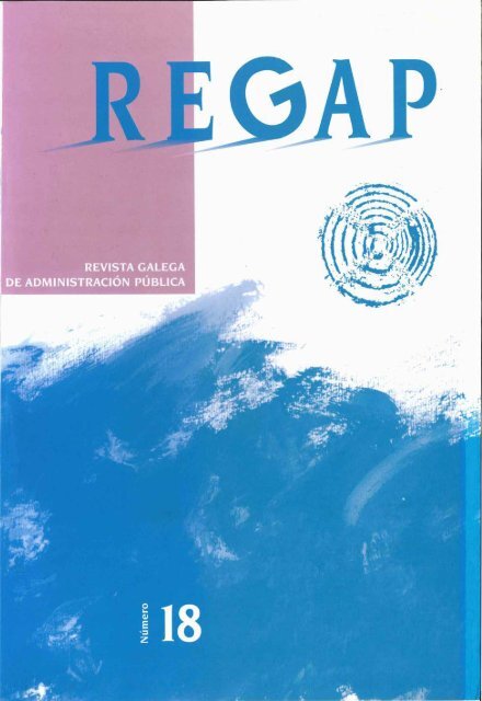 revista galega de administración pública • n.° 18 - Egap - Xunta de ...