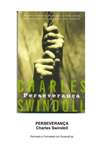 PERSEVERANÇA Charles Swindoll - Luiz Antonio