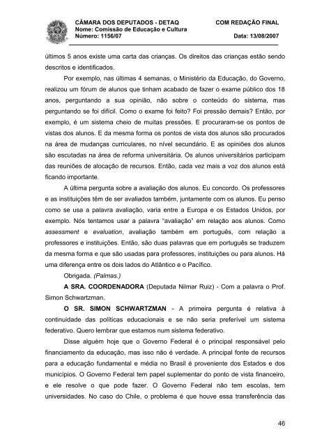 Painéis A reforma educativa da Irlanda e A - Câmara dos Deputados