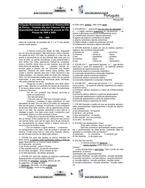 2. Releia com atenção a entrevista e responda ao que se pede. a) Que tempos  verbais aparecem no texto da 