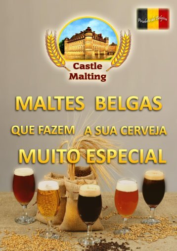 Características dos Maltes Castle Malting - WE Consultoria