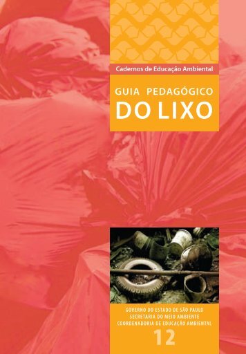 Guia Pedagógico do Lixo - Secretaria do Meio Ambiente - Governo ...