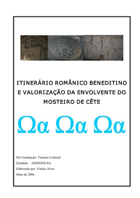 ItinerárioRomânicoBeneditino - Rota do Românico