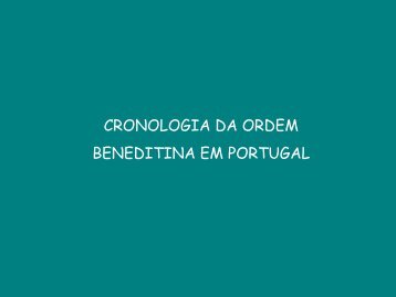 Cronologia da Ordem Beneditina em Portugal