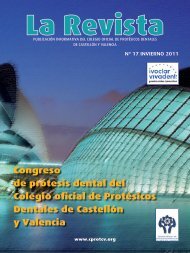 La Revista 17 - Colegio Oficial de Protésicos Dentales de Castellón y