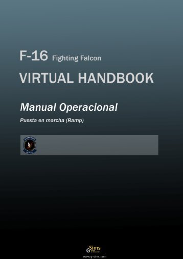 F-16 Fighting Falcon HANDBOOK Versión: 1.3 Manual Operacional ...