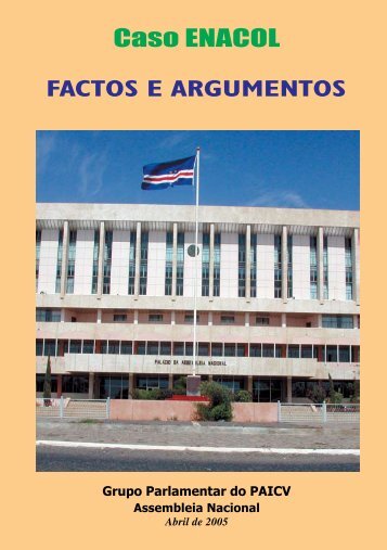 Caso ENACOL Factos e argumentos - gppaicv