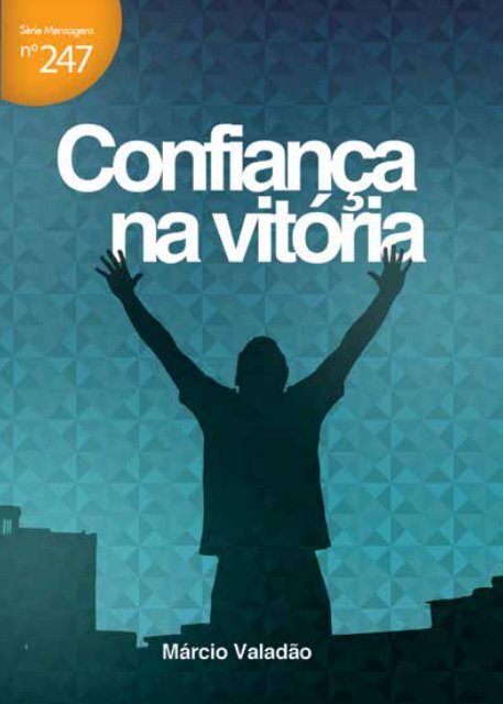 Confiança na vitoria - Lagoinha.com