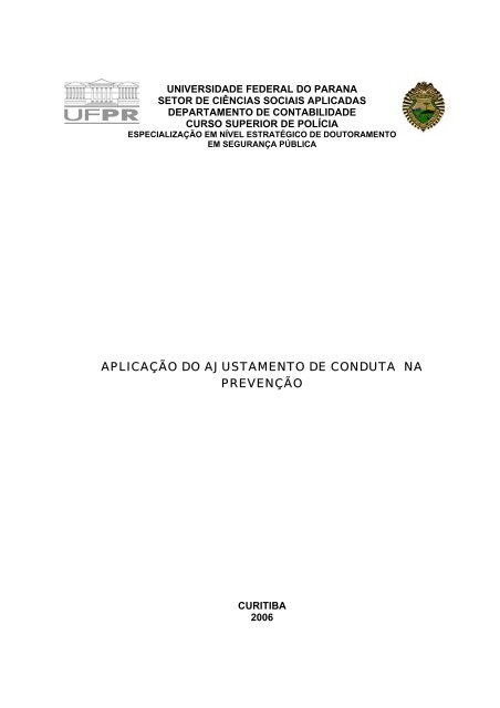 aplicação do ajustamento de conduta na prevenção - Polícia Militar ...