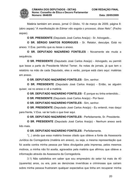 NT 20_05_09 - Oitiva dep Edmar Moreira - Câmara dos Deputados