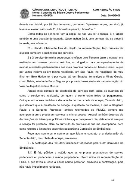 NT 20_05_09 - Oitiva dep Edmar Moreira - Câmara dos Deputados