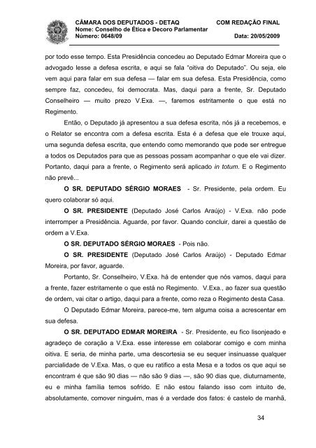 NT 20_05_09 - Oitiva dep Edmar Moreira - Câmara dos Deputados