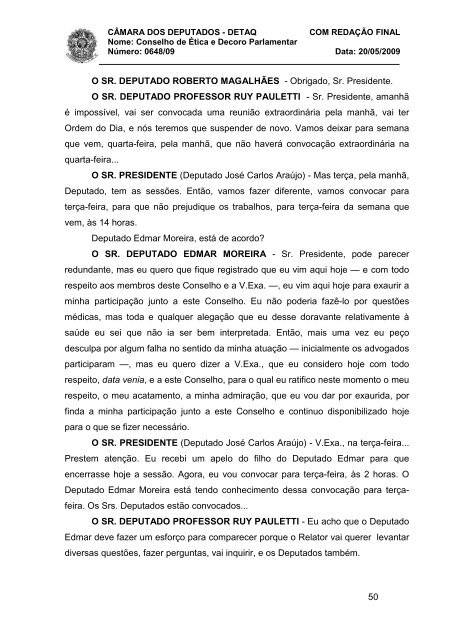 NT 20_05_09 - Oitiva dep Edmar Moreira - Câmara dos Deputados