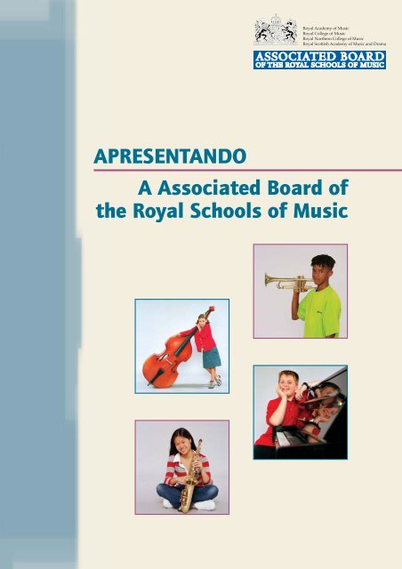 Apresentando a Associated Board of the Royal Schools - ABRSM