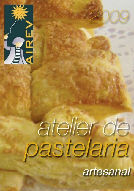Consulte aqui o nosso Catálogo de Pastelaria - AIREV