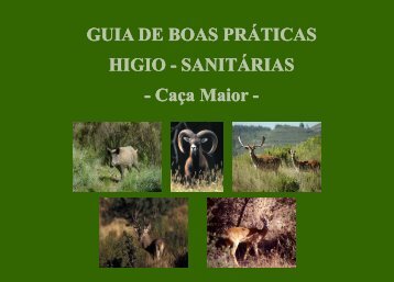 GUIA DE BOAS PRÁTICAS HIGIO - SANITÁRIAS - Caça Maior - - ICNF