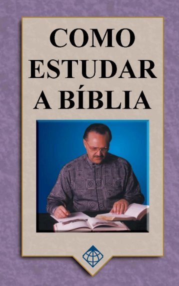 Como Estudar a Bíblia - GlobalReach.org