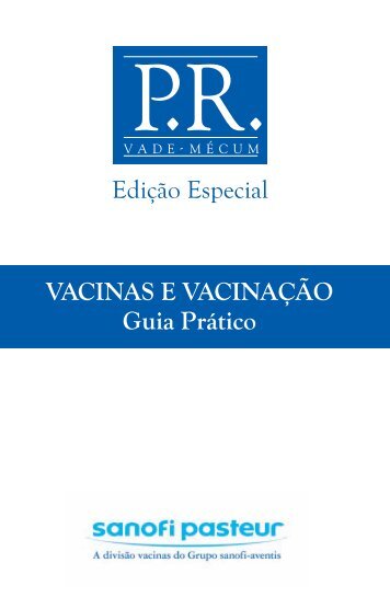 VACINAS E VACINAÇÃO Guia Prático - Medical Services