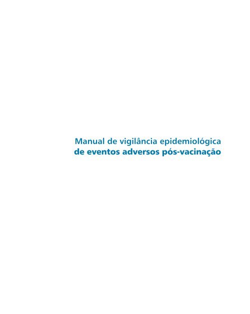 Manual de vigilância epidemiológica de eventos adversos pós ...