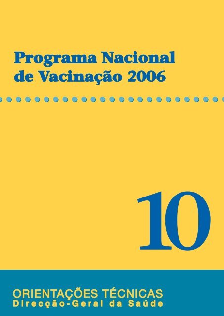 Programa Nacional de Vacinação 2006 - Direcção-Geral da Saúde
