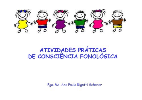 Arquivo de Consciência fonológica ⋆ Página 3 de 5 ⋆ EduKinclusiva