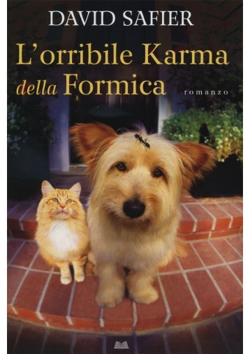 Lâ€™orribile karma della formica - Mondolibri