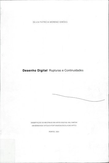 Desenho Digital Rupturas e Continuidades - Repositório Aberto da ...