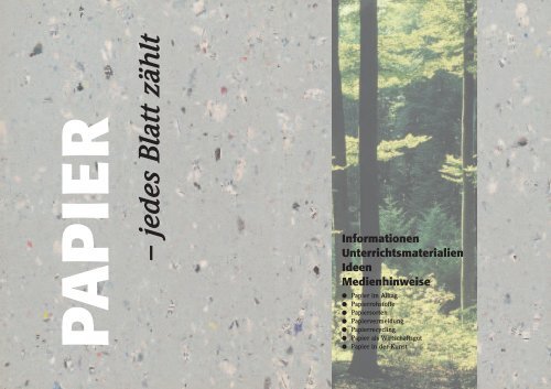 "Papier - jedes Blatt zählt" (PDF, 666KB)