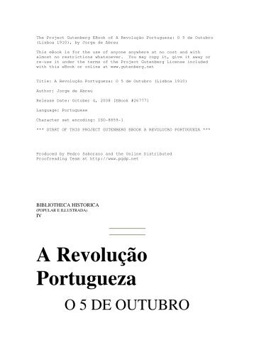 A Revolução Portugueza - O 5 de Outubro (Lisboa 1910)
