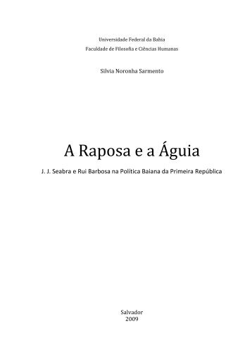 A Raposa e a Águia - Programa de Pós-Graduação em História ...